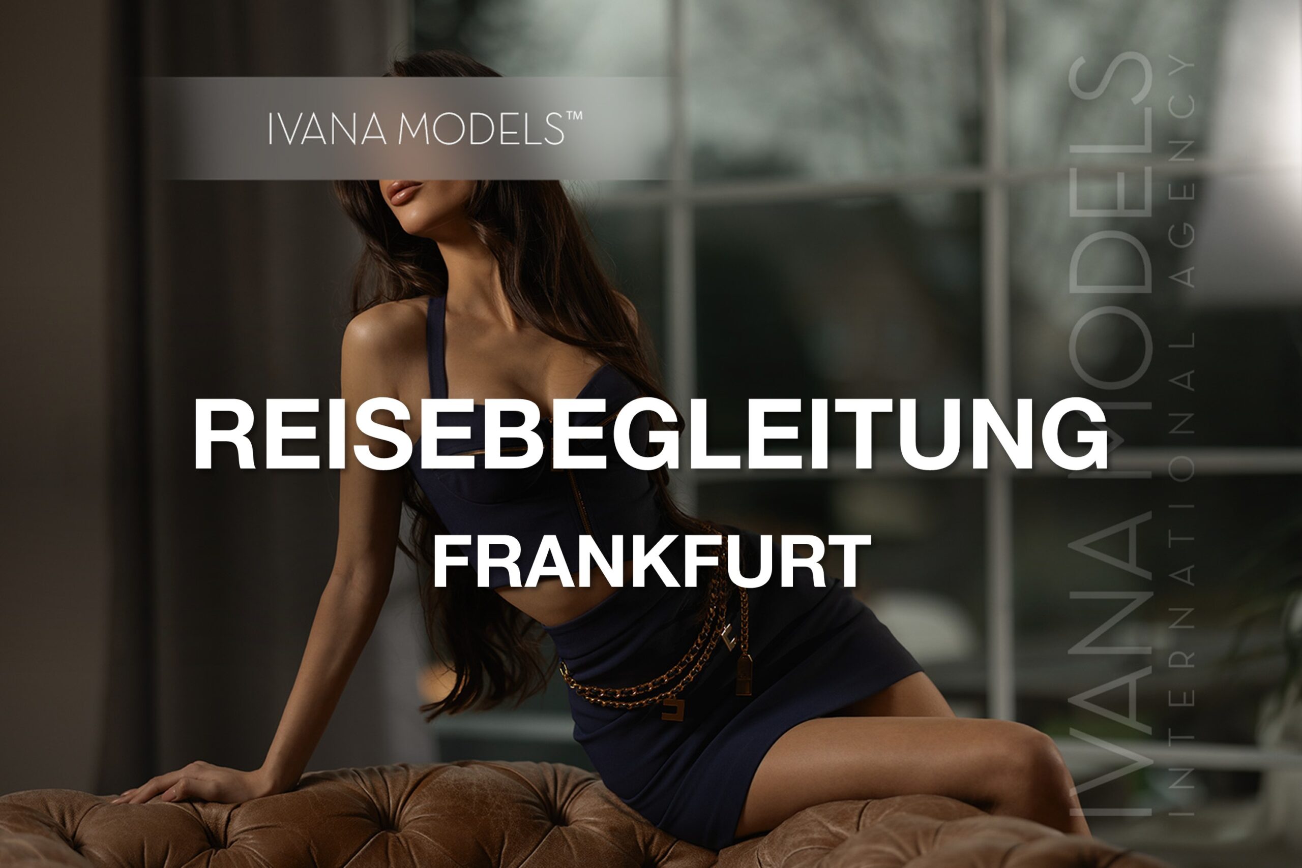 Escort Reisebegleitung für Frankfurt am Main